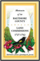 PDF: Abstracts of the Baltimore County Land Commissions 1727-1762